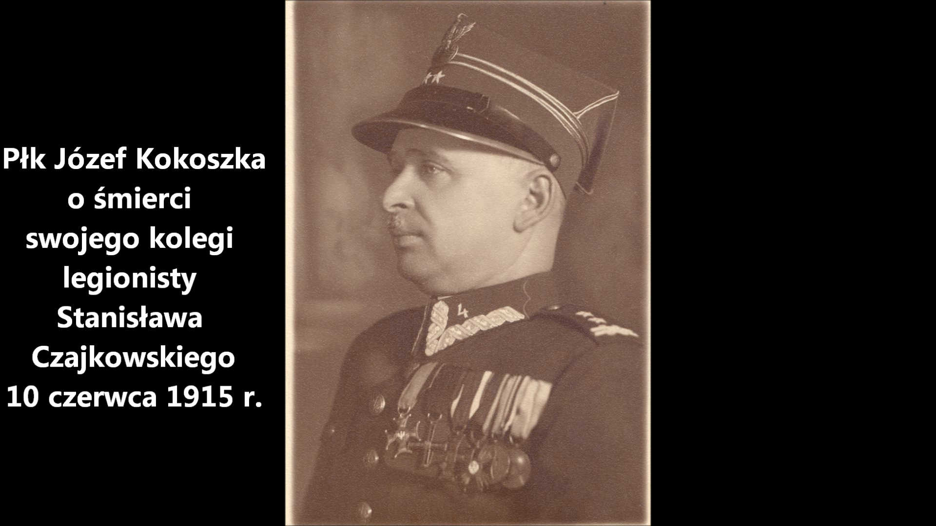 Płk J. Kokoszka o śmierci leg. S. Czajkowskiego